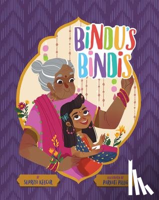 Kelkar, Supriya - Bindu's Bindis