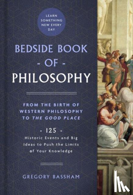 Bassham, Gregory - Bedside Book of Philosophy
