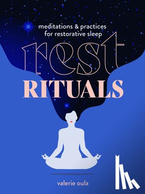 Oula, Valerie - Rest Rituals