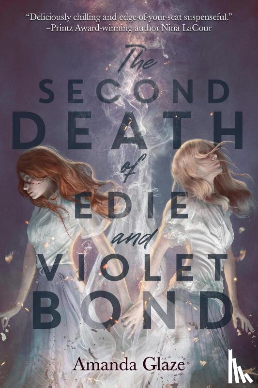 Glaze, Amanda - The Second Death of Edie and Violet Bond