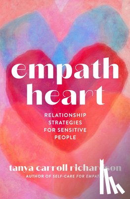 Richardson, Tanya Carroll - Empath Heart