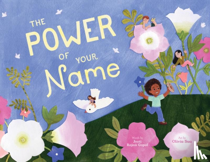 Gopal, Jyoti Rajan - The Power of Your Name