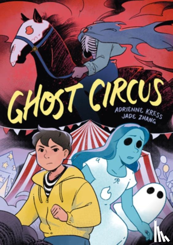 Kress, Adrienne - Ghost Circus