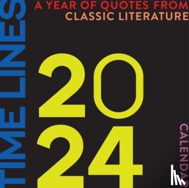 Union Square & Co - Time Lines: A Year of Quotes from Classic Literature-2024 Wall Calendar