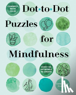 Conceptis Puzzles - Connect with Calm: Dot-to-Dot Puzzles for Mindfulness