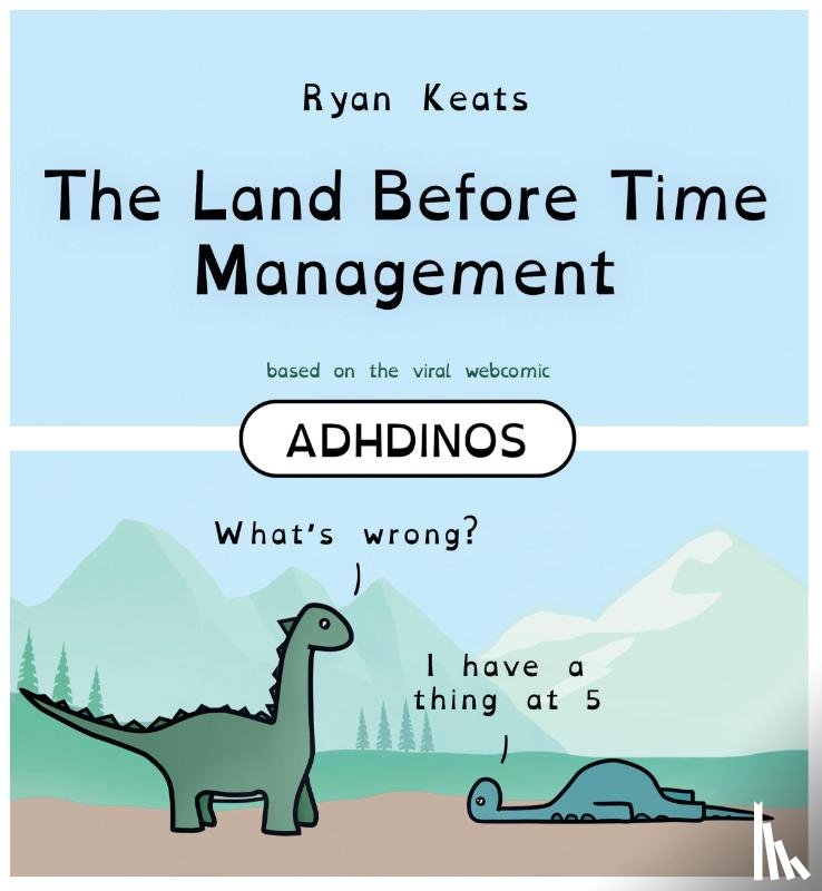 Keats, Ryan - The Land Before Time Management