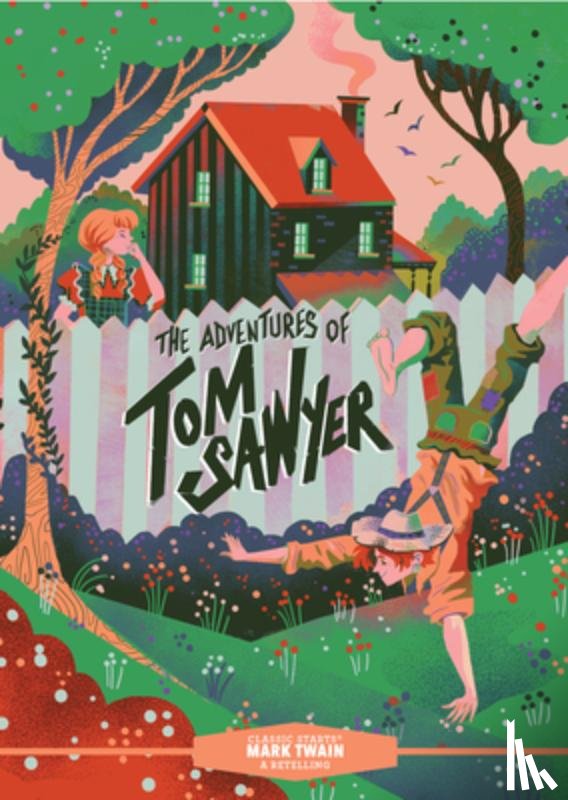 Twain, Mark - Classic Starts®: The Adventures of Tom Sawyer