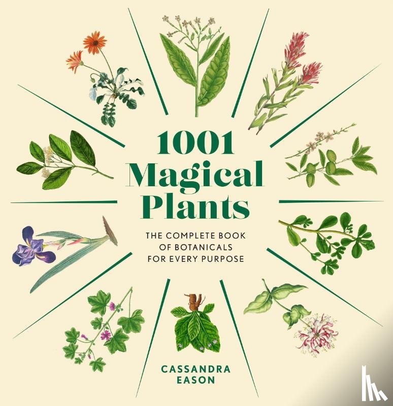 Eason, Cassandra - 1001 Magical Plants