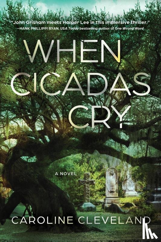 Cleveland, Caroline - When Cicadas Cry