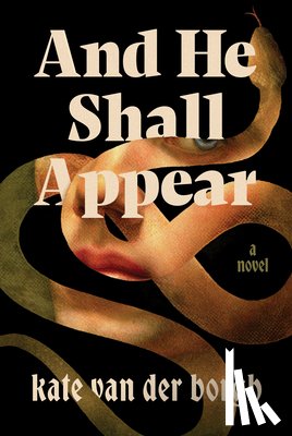Van Der Borgh, Kate - And He Shall Appear