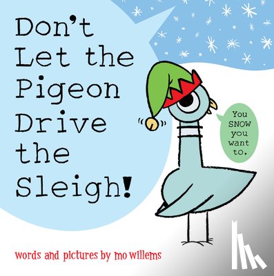 Willems, Mo - Don't Let the Pigeon Drive the Sleigh!