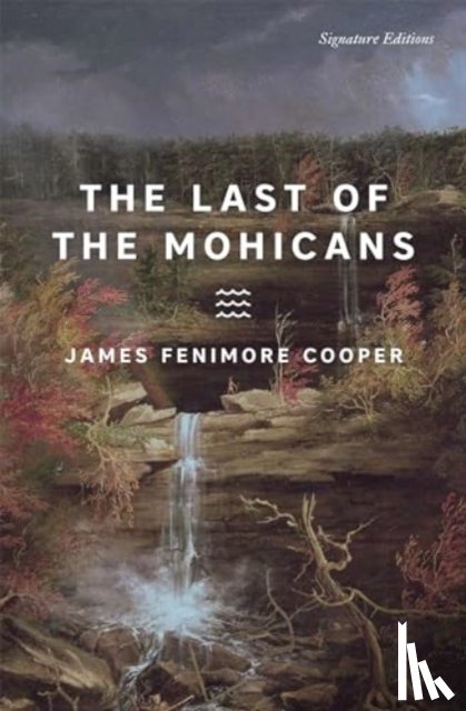 Cooper, James Fenimore - The Last of the Mohicans