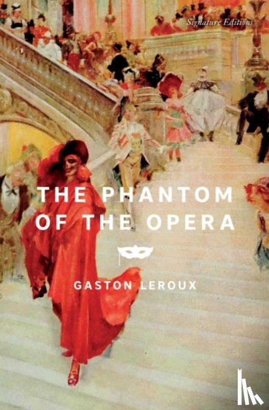 Leroux, Gaston - The Phantom of the Opera