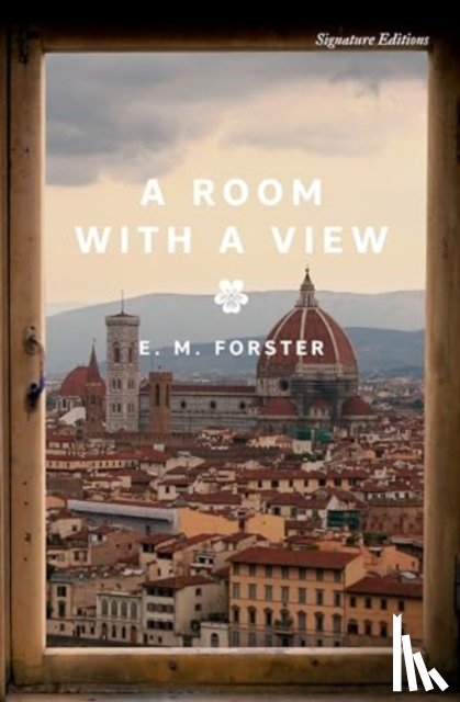 Forster, E.M. - A Room with a View