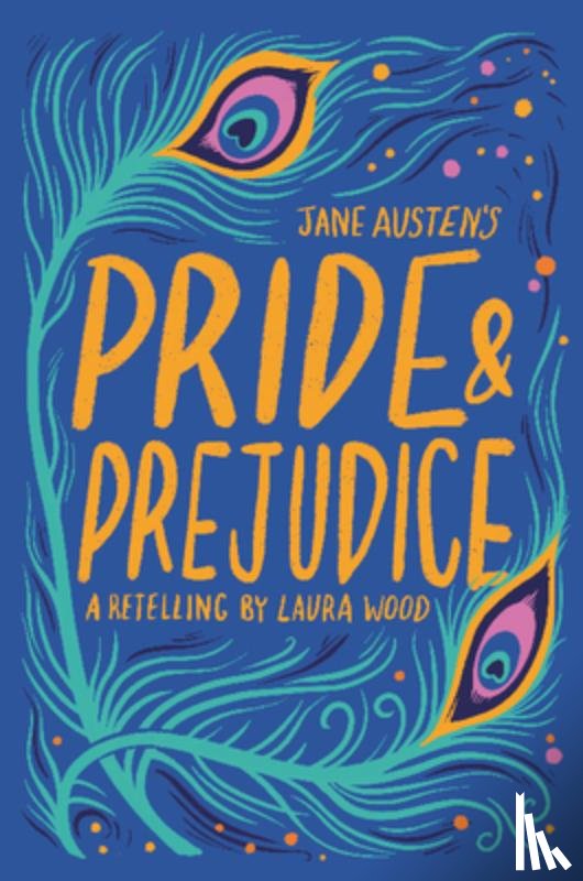 Wood, Laura - Jane Austen's Pride & Prejudice