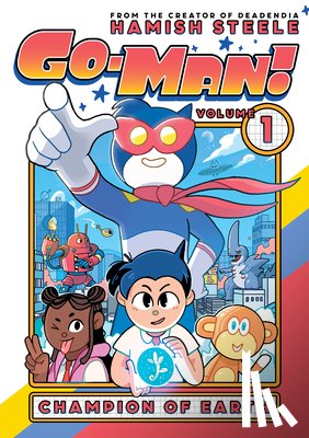 Steele, Hamish - Go-Man: Champion of Earth