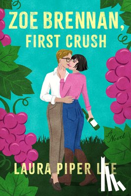 Lee, Laura Piper - Zoe Brennan, First Crush