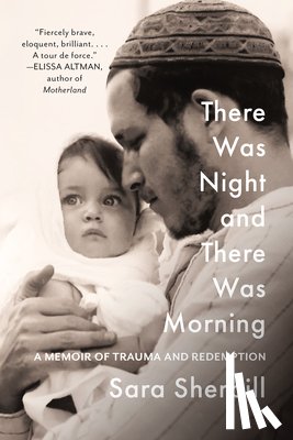 Sherbill, Sara - There Was Night and There Was Morning