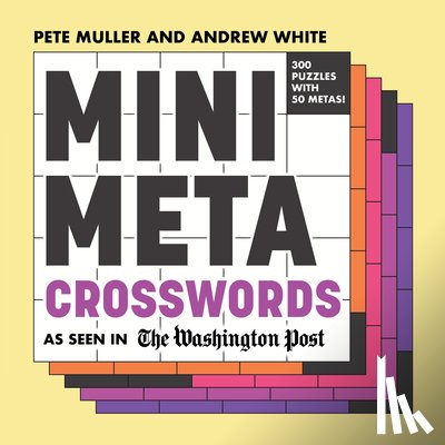 Muller, Pete - Mini Meta Crosswords