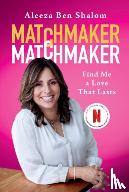Ben Shalom, Aleeza - Matchmaker Matchmaker
