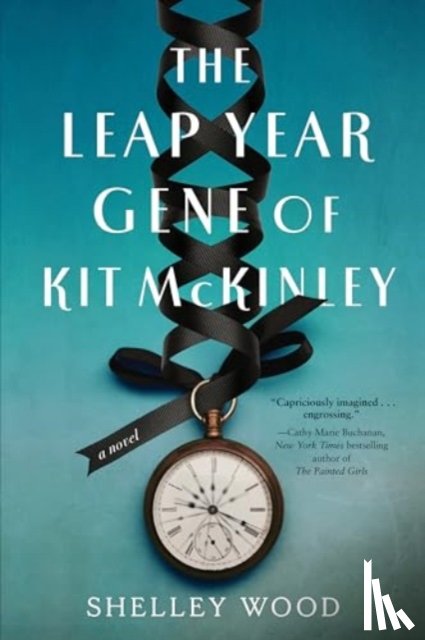 Wood, Shelley - The Leap Year Gene of Kit McKinley