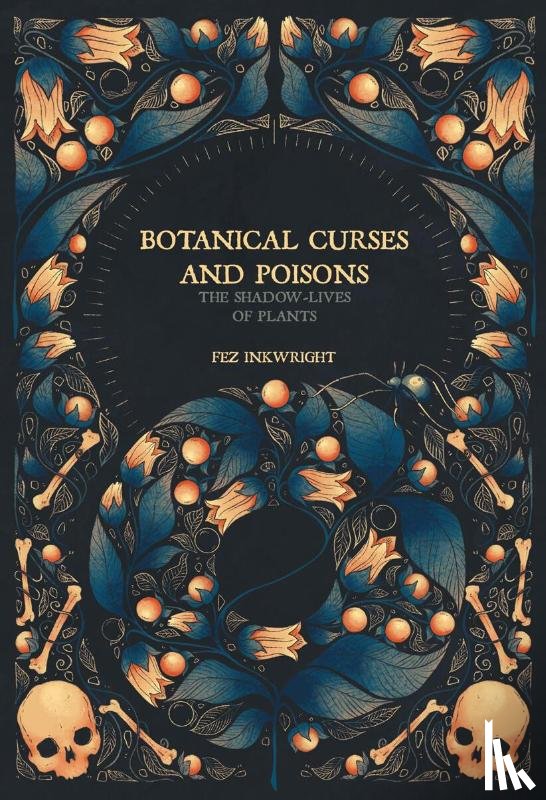 Inkwright, Fen - Botanical Curses and Poisons