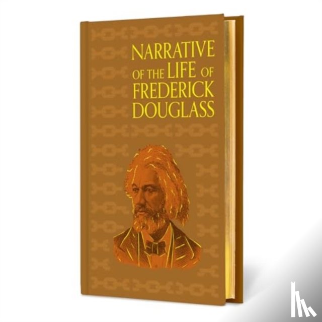 Douglass, Frederick - Narrative of the Life of Frederick Douglass (Special Edition)