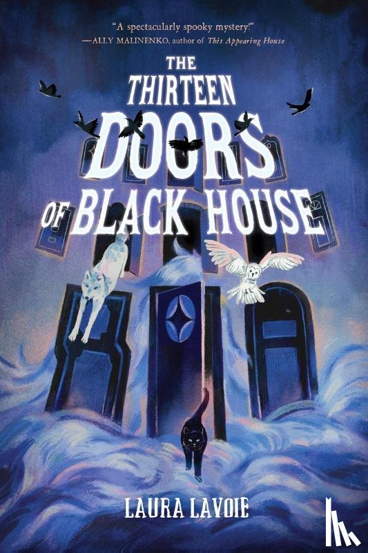 Lavoie, Laura - The Thirteen Doors of Black House
