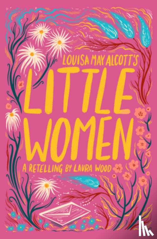 Wood, Laura - Louisa May Alcott's Little Women