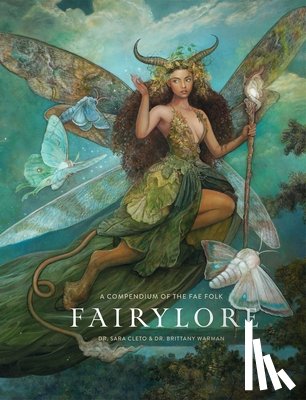 Warman, Brittany - Fairylore: A Compendium of the Fae Folk
