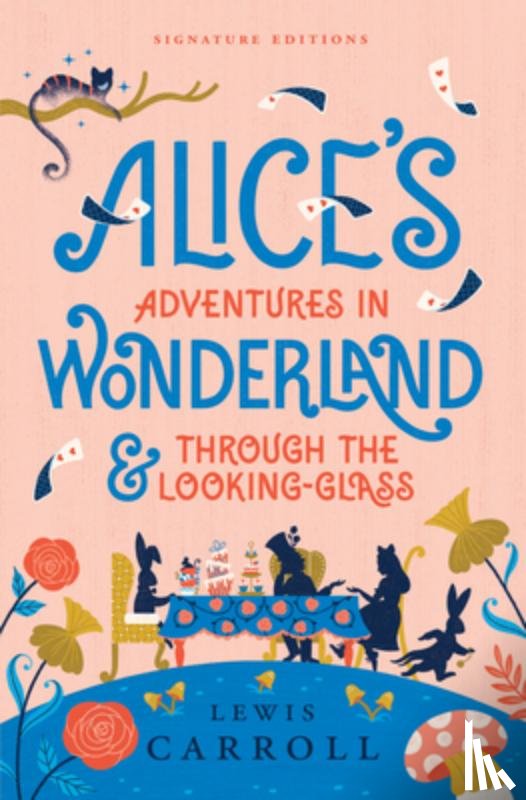 Carroll, Lewis - Alice's Adventures in Wonderland & Through the Looking-Glass