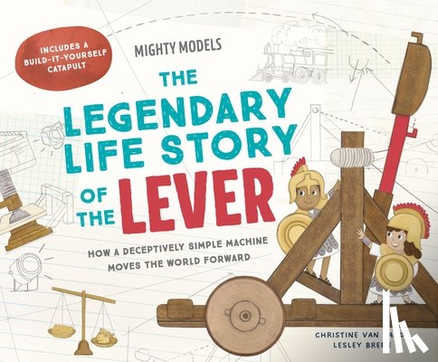 Van Zandt, Christine - Mighty Models: The Legendary Life Story of the Lever