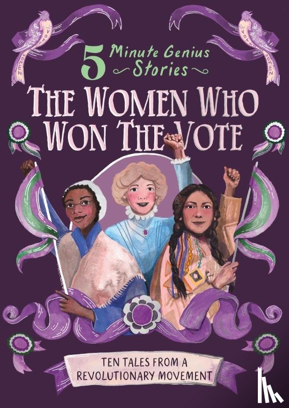 Roberts, Emma, Union Square Kids - The Women Who Won the Vote: 5-Minute Genius