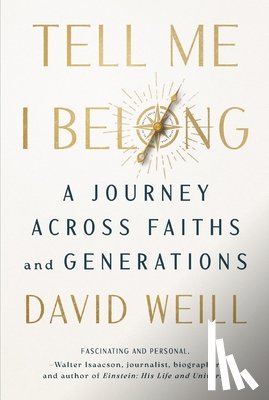 Weill, David - Tell Me I Belong