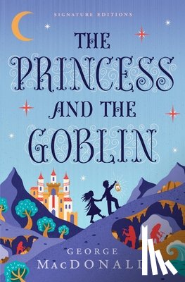 MacDonald, George - The Princess and the Goblin
