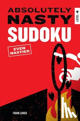 Longo, Frank - Absolutely Nasty Sudoku: Even Nastier - Level 4
