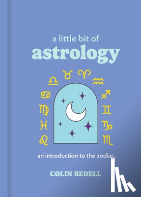 Bedell, Colin - A Little Bit of Astrology