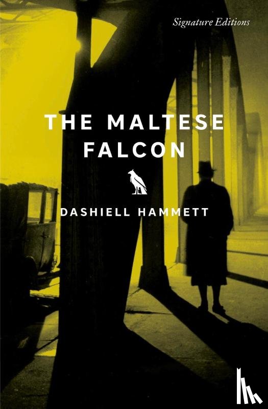 Hammett, Dashiell - The Maltese Falcon (Signature Editions)
