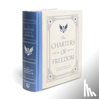 Various - The Charters of Freedom (Deluxe Illustrated Classics)