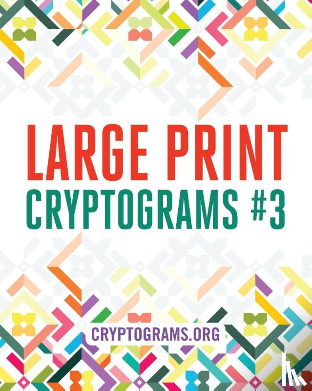 Cryptograms.org - Large Print Cryptograms #3