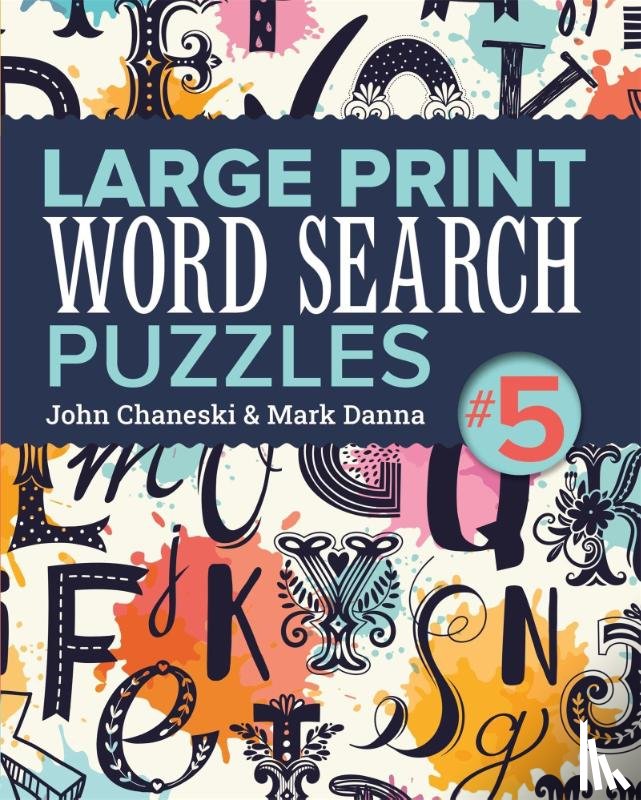 Chaneski, John, Danna, Mark - Large Print Word Search Puzzles 5