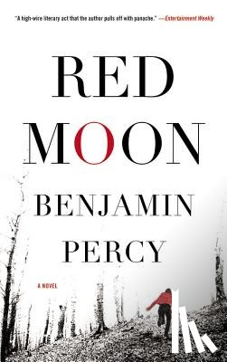 Percy, Benjamin - Red Moon