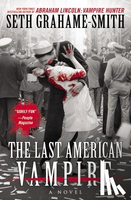 Grahame-Smith, Seth - Last American Vampire