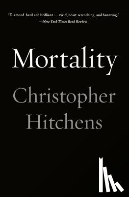 Hitchens, Christopher - Mortality