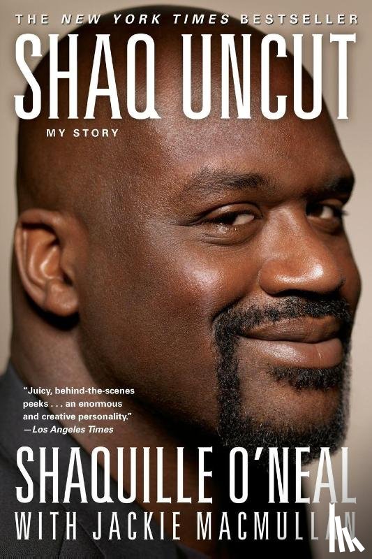 MacMullan, Jackie, O'Neal, Shaquille - Shaq Uncut