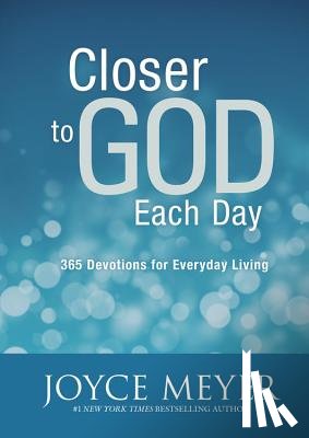 Joyce Meyer - Closer to God Each Day