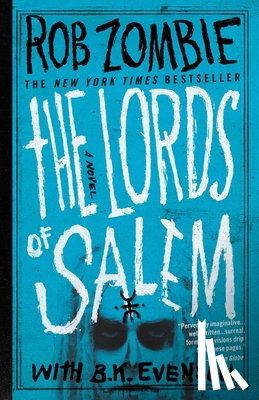 Zombie, Rob, Evenson, B. K. - The Lords of Salem