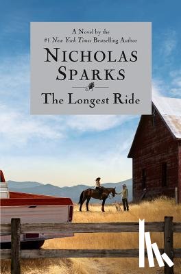 Sparks, Nicholas - The Longest Ride