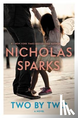 Sparks, Nicholas - Two by Two