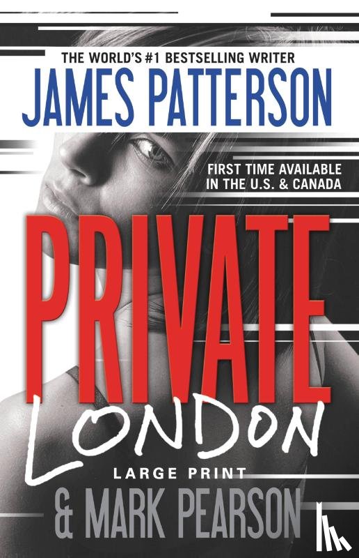 Patterson, James, Pearson, Mark - Patterson, J: Private London (Large Print)